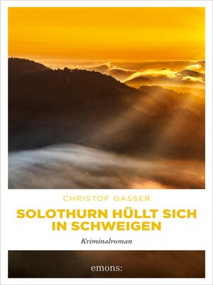 cover image of Solothurn hüllt sich in Schweigen